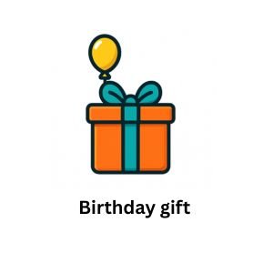 Birthday gift